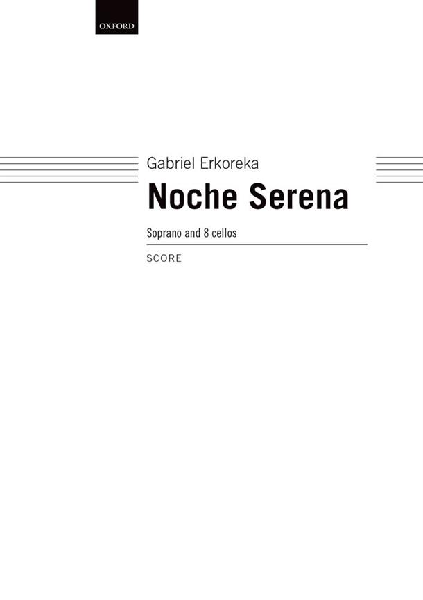 Gabriel Erkoreka: Noche Serena