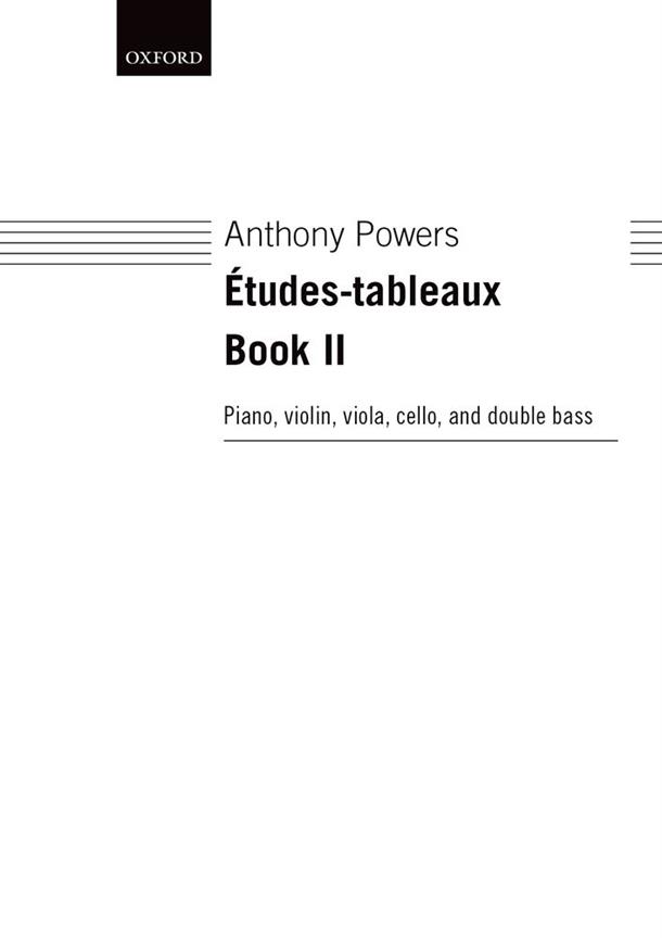 Anthony Powers: Etudes-Tableaux Book II