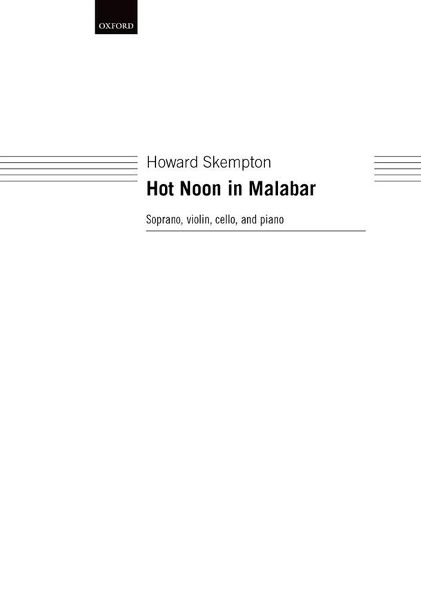 Howard Skempton: Hot Noon In Malabar