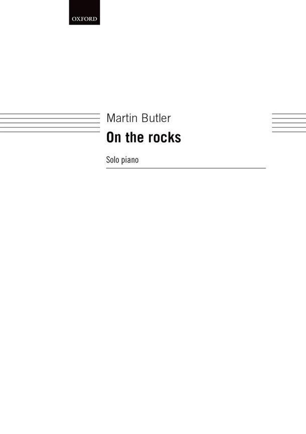 Martin Butler: On The Rocks