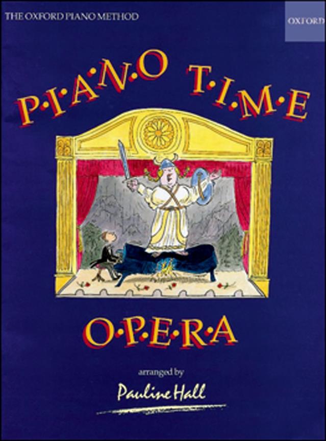 Pauline Hall: Piano Time Opera