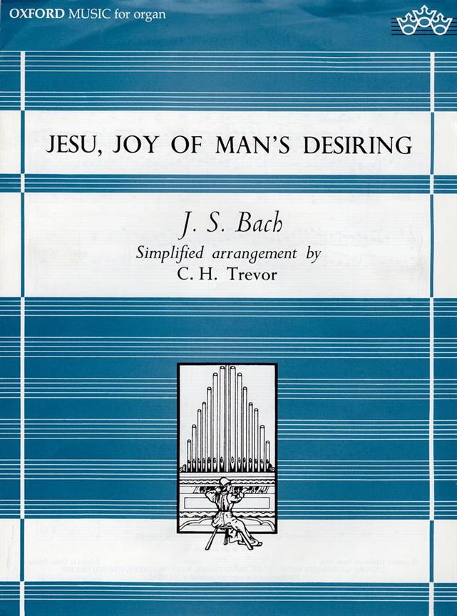 Bach: Jesu, Joy of Man's Desiring