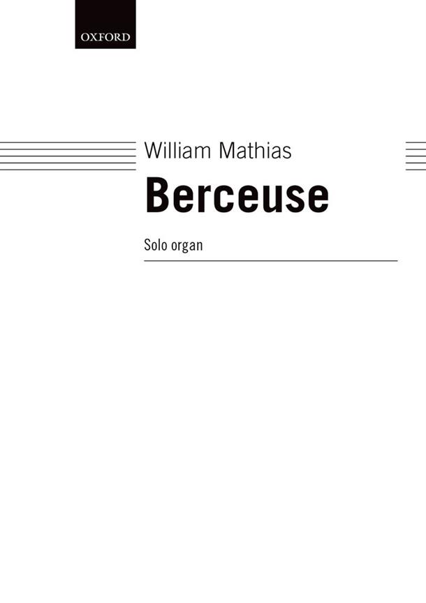 William Mathias: Berceuse