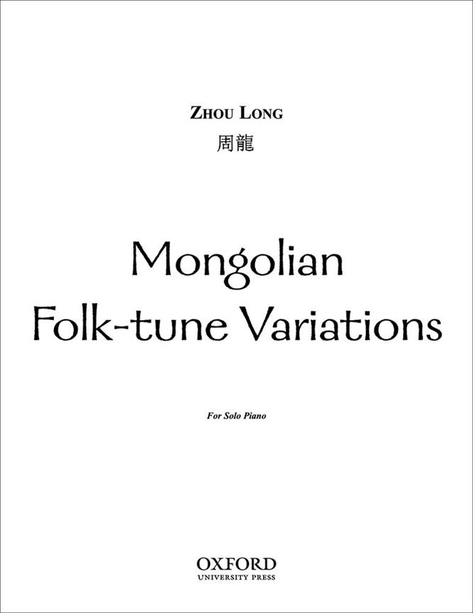 Zhou Long: Mongolian Folk-tune Variations