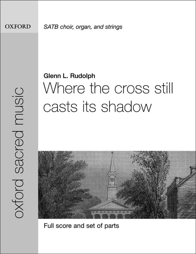 Glenn L. Rudolph: Where the cross still casts its shadow