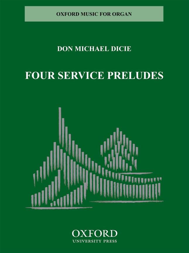 Dicie: Four Service Preludes