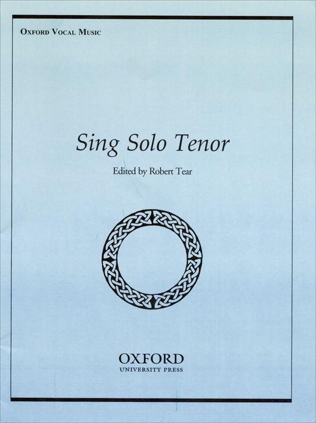 Robert Tear: Sing Solo Tenor