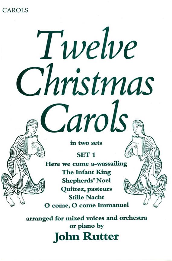 John Rutter: Twelve Christmas Carols Set 1