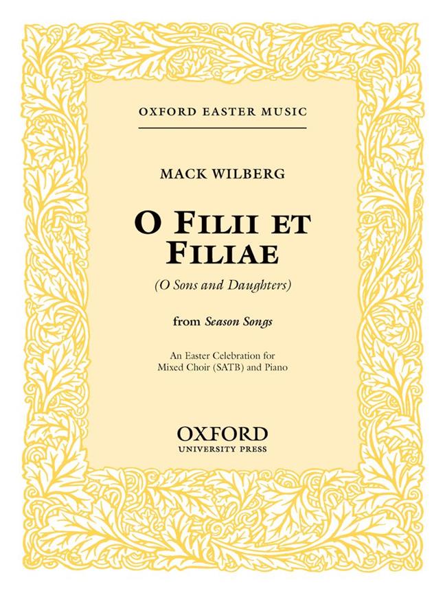 Mack Wilberg: Filii et filiae (An Easter Celebration)