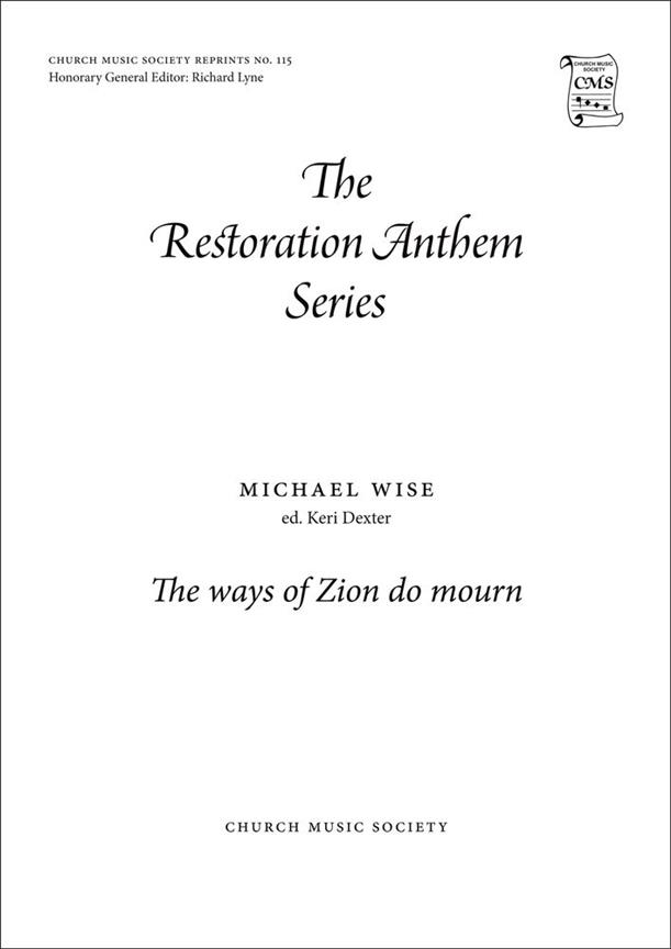 Michael Wise: The ways of Zion do mourn (SATB)