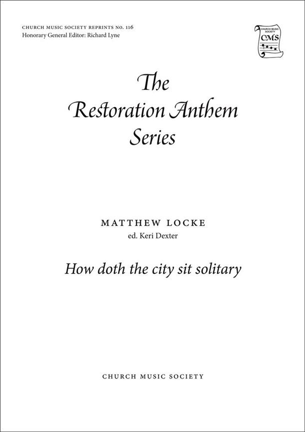 Matthew Locke: How doth the city sit solitary (SATB)