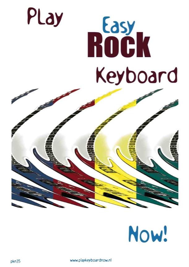 Kuhlman: Play Easy Rock Keyboard Now!