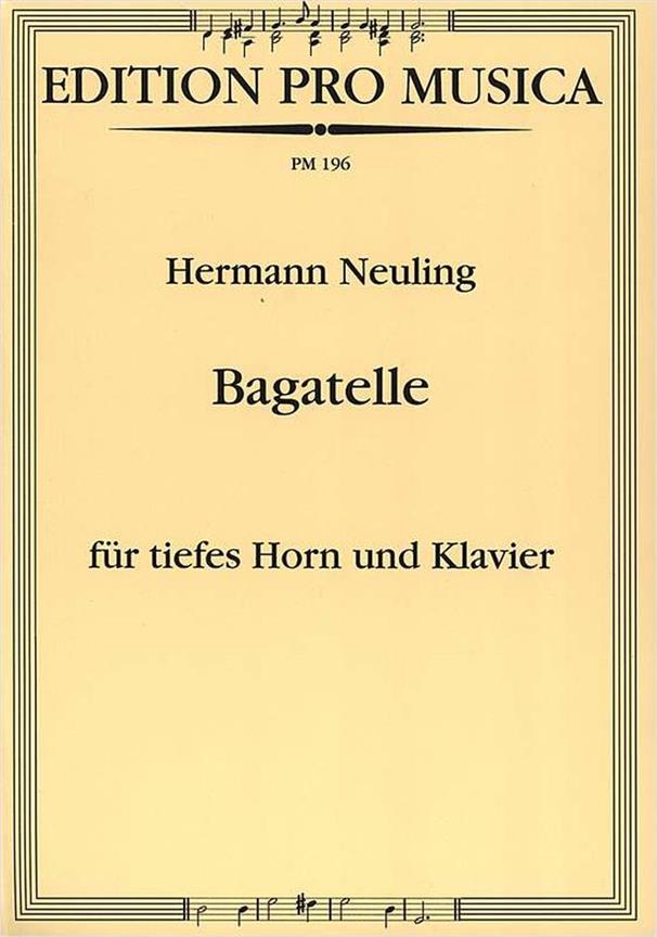 Hermann Neuling: Bagatelle