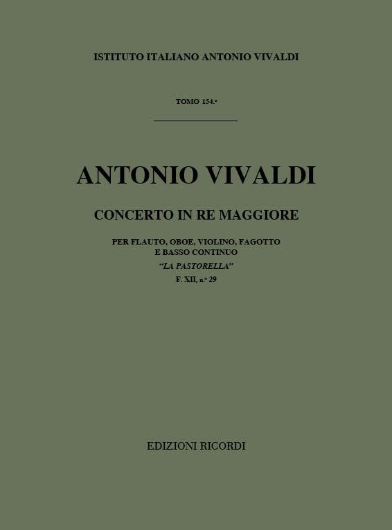 Concerto in Re Maggiore (D Major) La Pastorella(Rv 95 F.Xii/29 – Tomo 154)