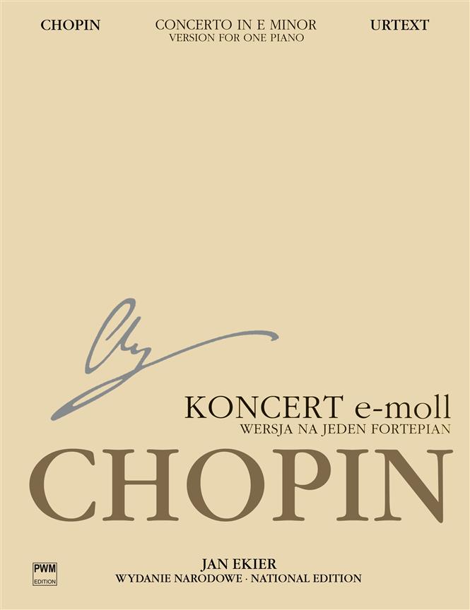 Chopin: Edizione Nazionale Concerto In E Minor Op 11 13A