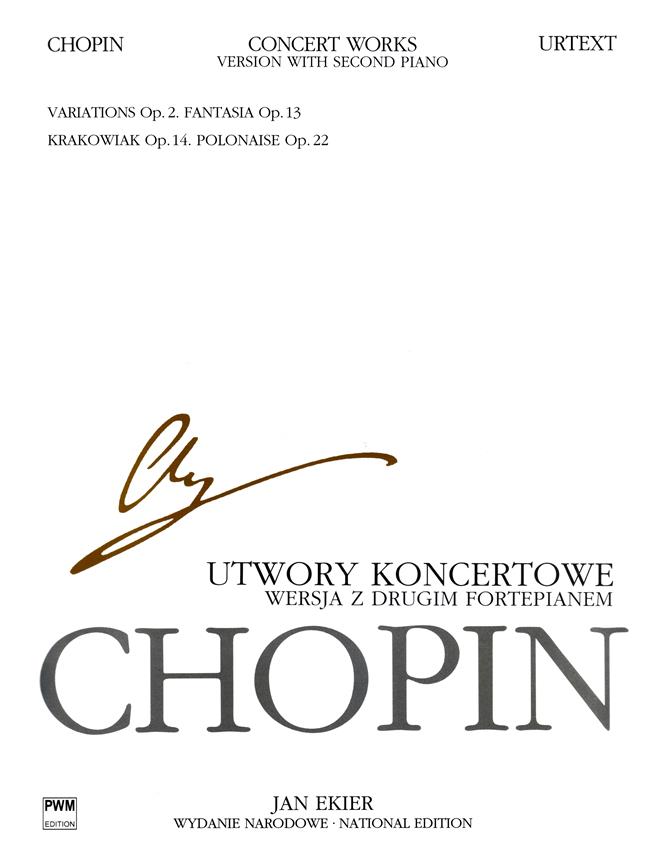 Frederic Chopin: Concert Works For Piano And Orchestra