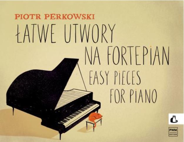 Perkowski: Easy Pieces for Piano