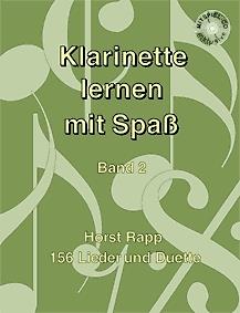 Horst Rapp: Clarinette Lernen Mit Spass 2