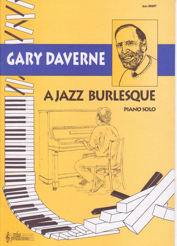 Daverne: A Jazz Burlesque