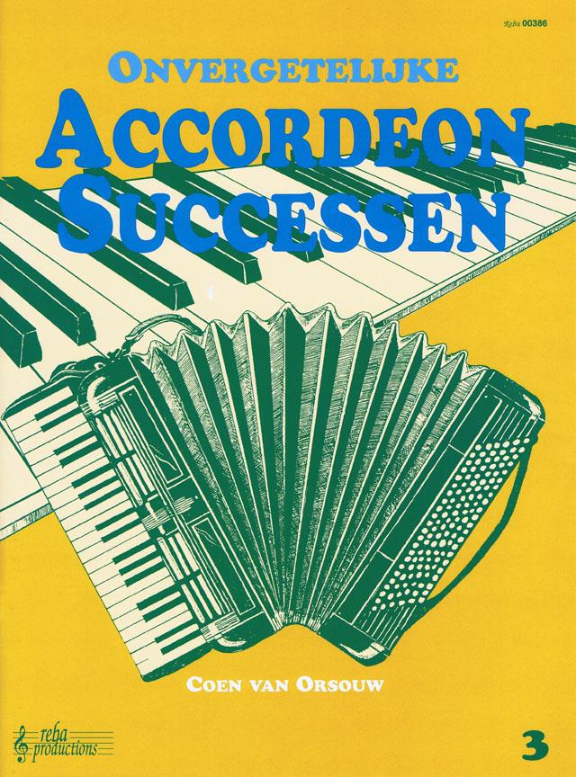 Coen van Orsouw: Onvergetelijke Accordeon Successen 3