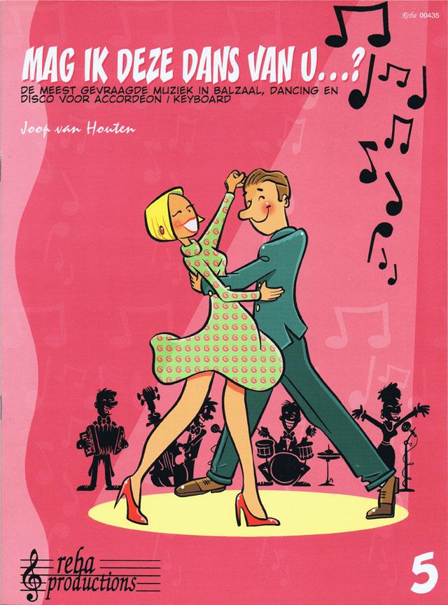 Joop van Houten: Mag Ik Deze Dans Van U... 5