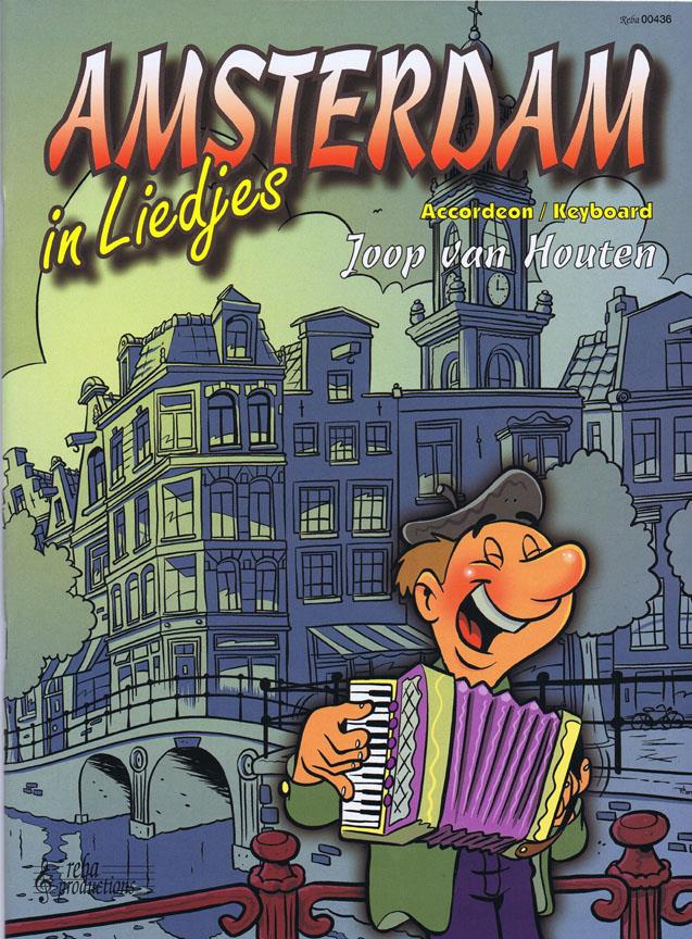 Joop van Houten: Amsterdam In Liedjes