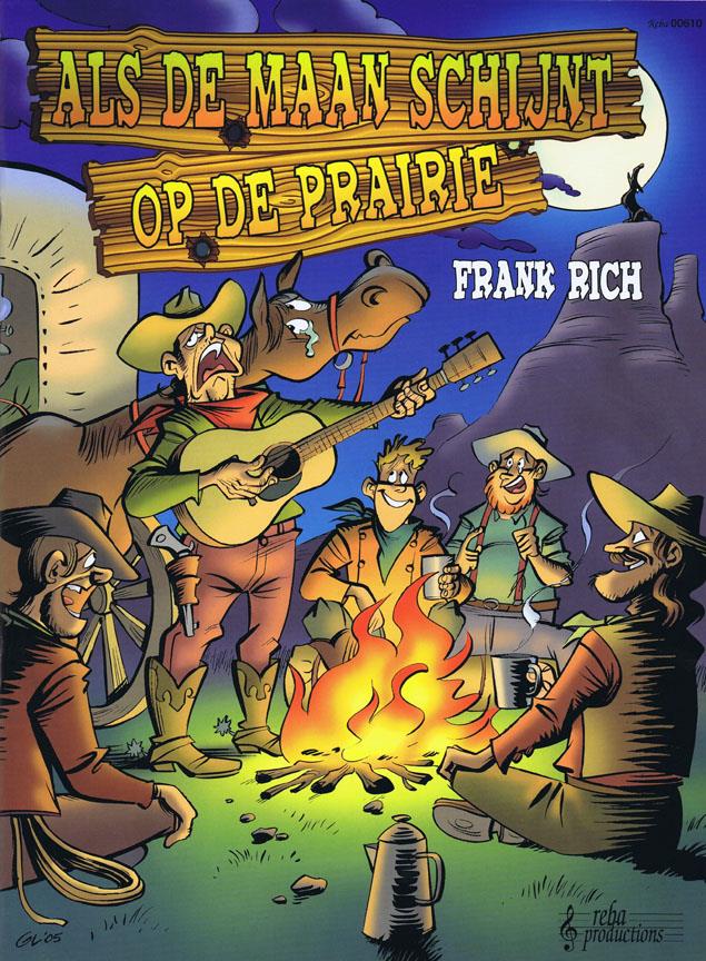 Frank Rich: Als De Maan Schijnt Op De Prairie