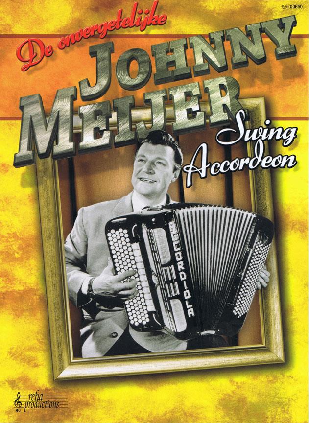 De Onvergetelijke Johnny Meijer