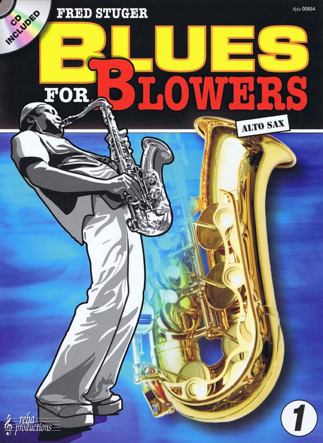 Fred Stuger: Blues fuer Blowers 1 Altsaxofoon