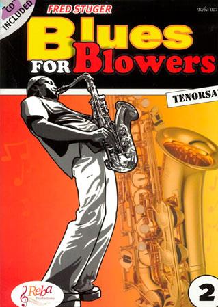 Fred Stuger: Blues fuer Blowers Deel 2 Tenorsaxofoon