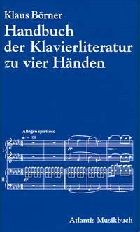 Handbuch der Klavierliteratur zu 2 und zu 4 Handen