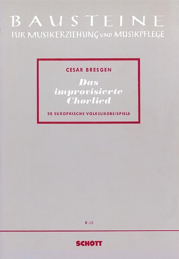 Das improvisierte Chorlied