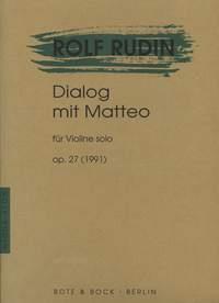 Dialogue with Matteo op. 27