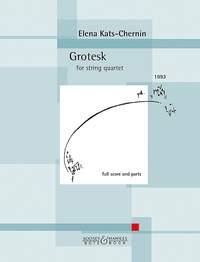 Elena Kats-Chernin: Grotesk