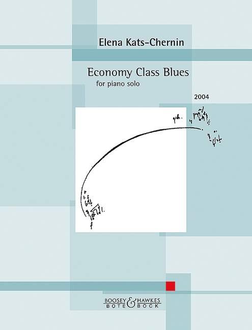 Elena Kats-Chernin: Economy Class Blues