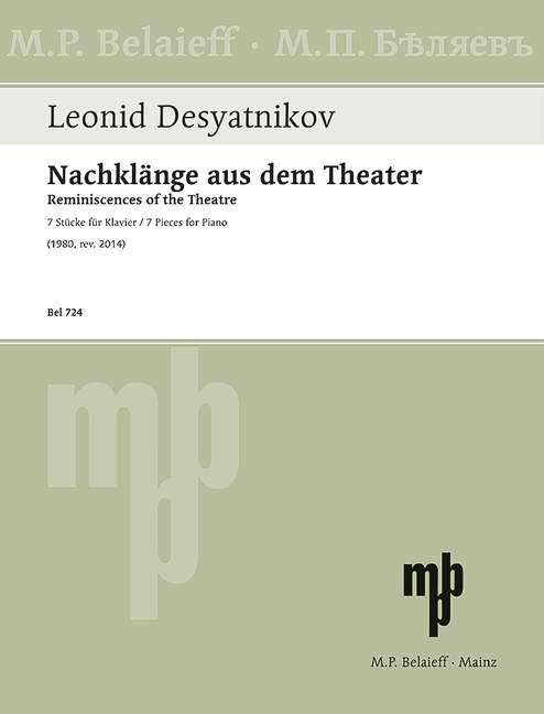 Leonid Desyatnikov: Reminiscences of the Theatre