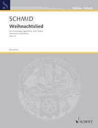 Weihnachtslieder op. 22