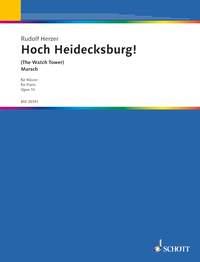 Hoch Heidecksburg! op. 10