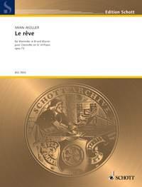 Le r?ve op. 73