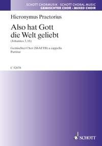 Also hat Gott die Welt geliebt