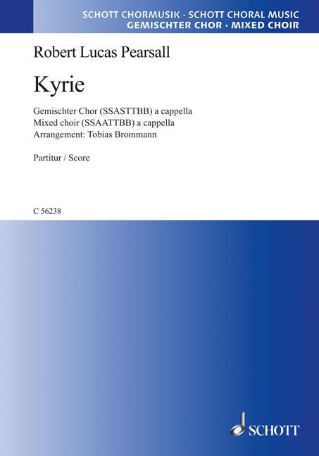 Robert Lucas de Pearsall: Kyrie