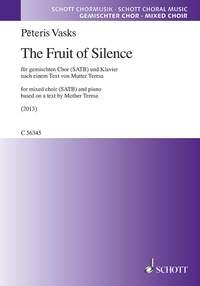 Peteris Vasks: The Fruit of Silence (SATB)