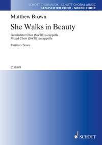 Matthew Brown: She Walks in Beauty