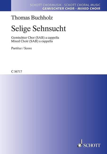 Thomas Buchholz: Selige Sehnsucht