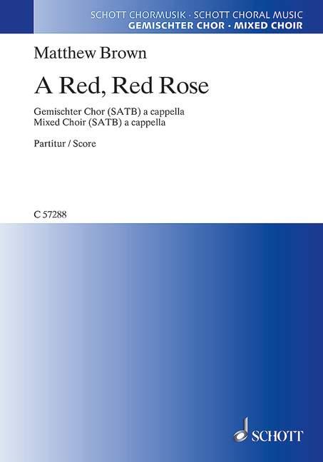 Matthew Brown: A Red, Red Rose