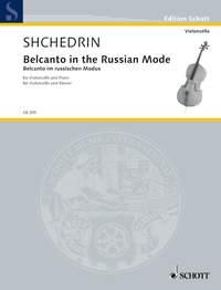 Shchedrin: Belcanto in the Russian Mode