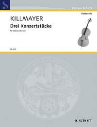 Killmayer: 3 Concert Pieces