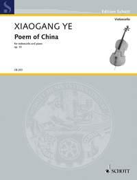 Ye: Poem of China op. 15