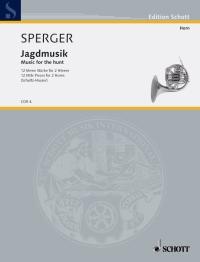 Sperger: Music for the hunt