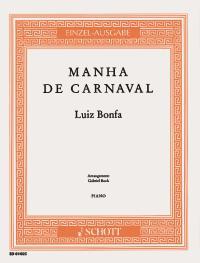 Luiz Bonfa: Manha de Carnaval